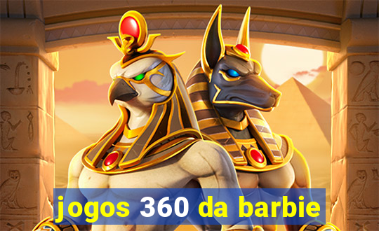 jogos 360 da barbie